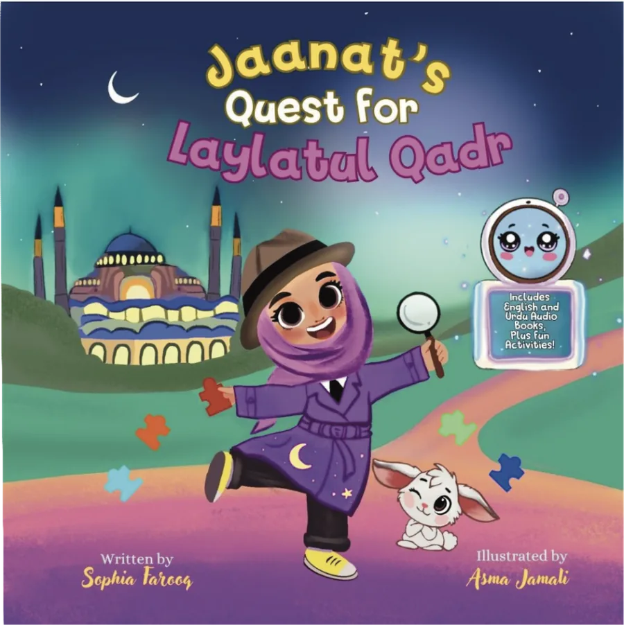Jaanat's Quest for Laylatul Qadr published by Dreams & Duas.